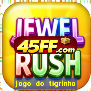 jogo do tigrinho pagando agora